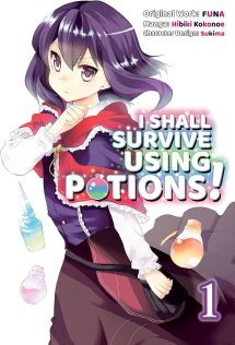 I Shall Survive Using Potions!