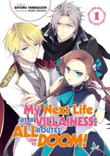 My Next Life As A Villainess: All Routes Lead To Doom! Light Novel