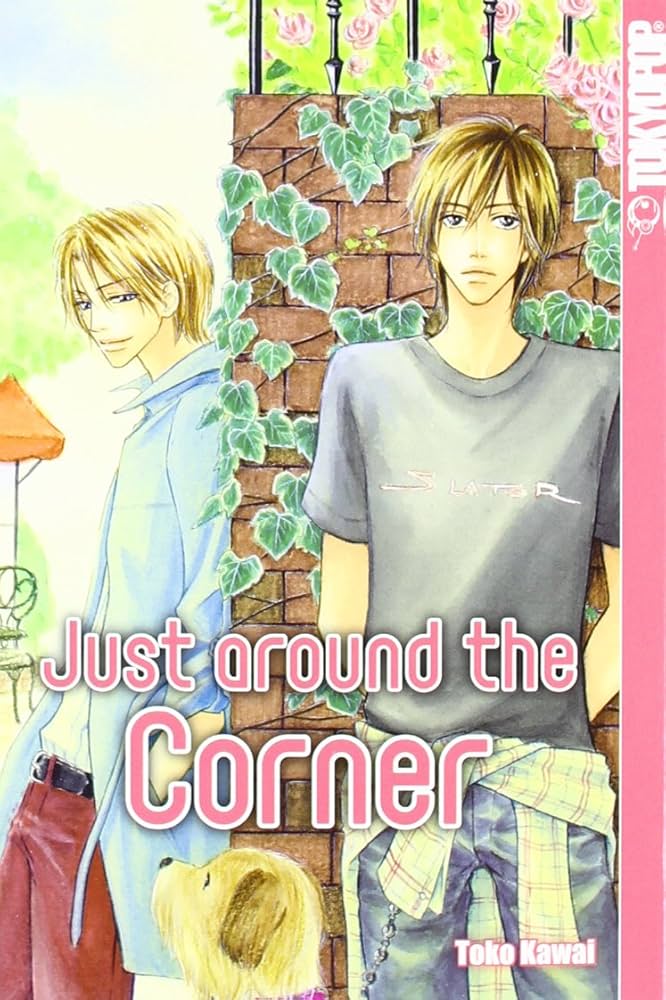 Just Around The Corner