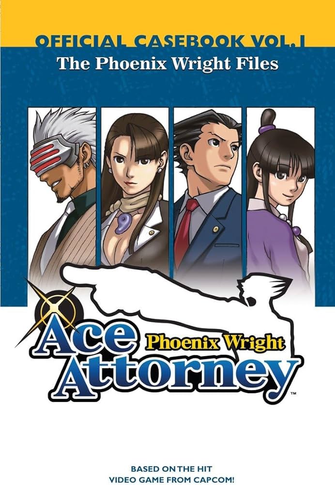 Phoenix Wright Ace Attorney - Official Casebook. The Phoenix Wright Files.