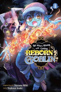 So What's Wrong With Getting Reborn As A Goblin?
