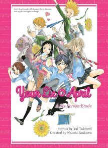 Your Lie In April - A Six-Person Etude Light Novel