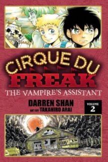 Cirque Du Freak, The Vampire's Assistant - The Saga of Darren Shan