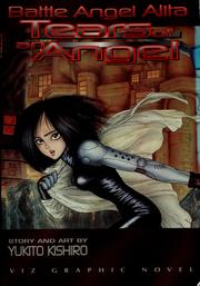 Battle Angel Alita: Tears of an Angel Graphic Novel